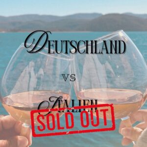 02.05.2026 16 Uhr Weinwanderung | Deutschland vs Italien
